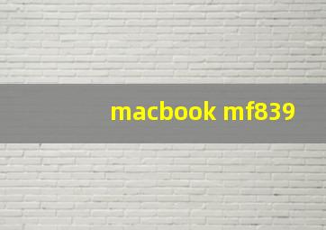 macbook mf839